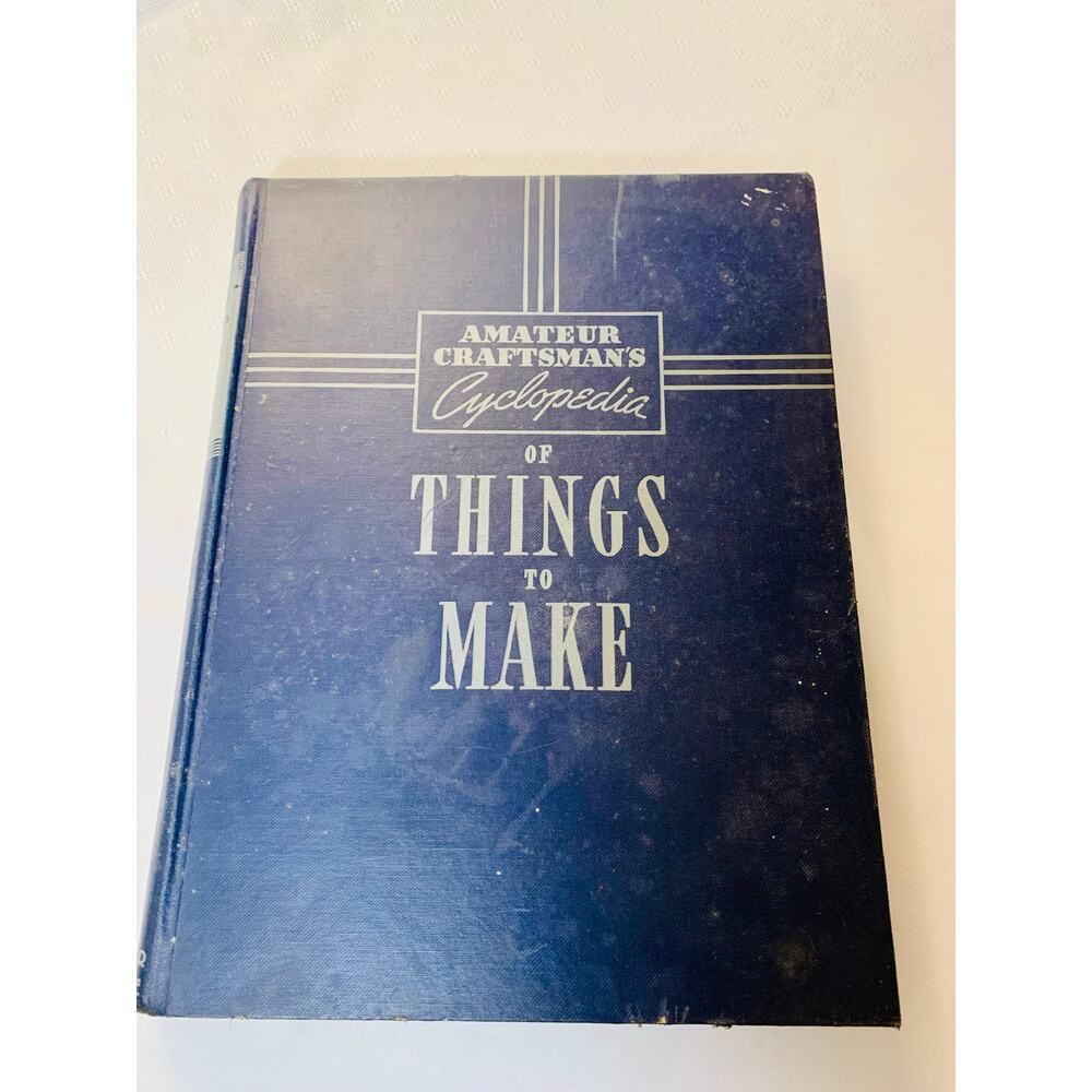 Vintage Amateur Craftsmen’s Cyclopedia Hardcover